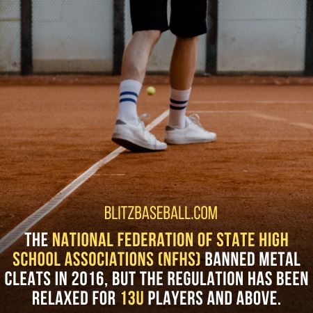 Can you use metal cleats in high school baseball