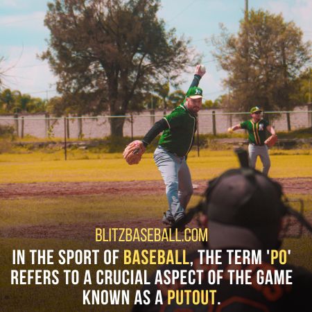 What Does Po Mean In Baseball