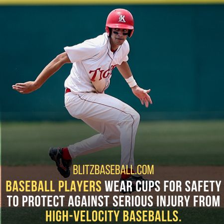 Why Do Baseball Players Wear A Cup